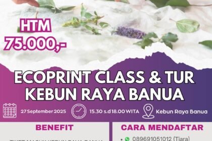 UPTD Kebun Raya Banua dan Perempuan Banua Berkarya Akan Gelar Ecoprint Class dan Tur Edukasi