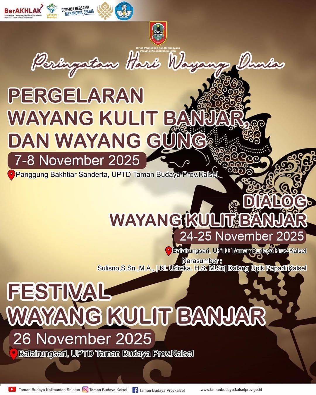 Pergelaran Wayang Kulit Banjar dan Wayang Gong, UPTD Taman Budaya Disdikbud Kalsel Peringati Hari Wayang Sedunia