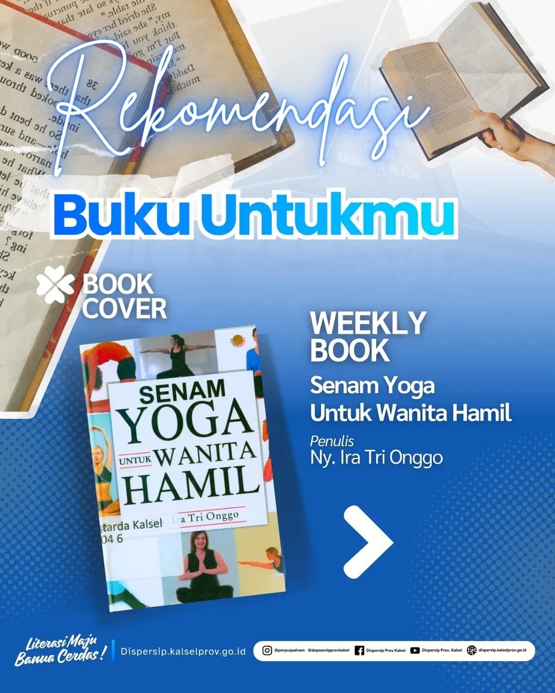 Dispersip Kalsel Ajak Masyarakat Manfaatkan Perpustakaan Lewat Weekly Book