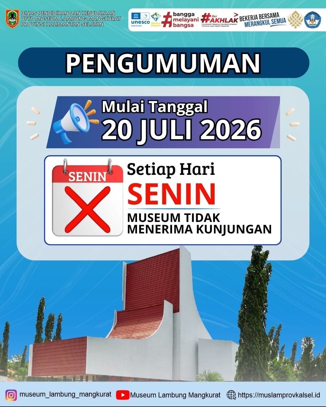 Mulai 20 Juli 2026, Museum Lambung Mangkurat Tutup Setiap Senin untuk Pembersihan