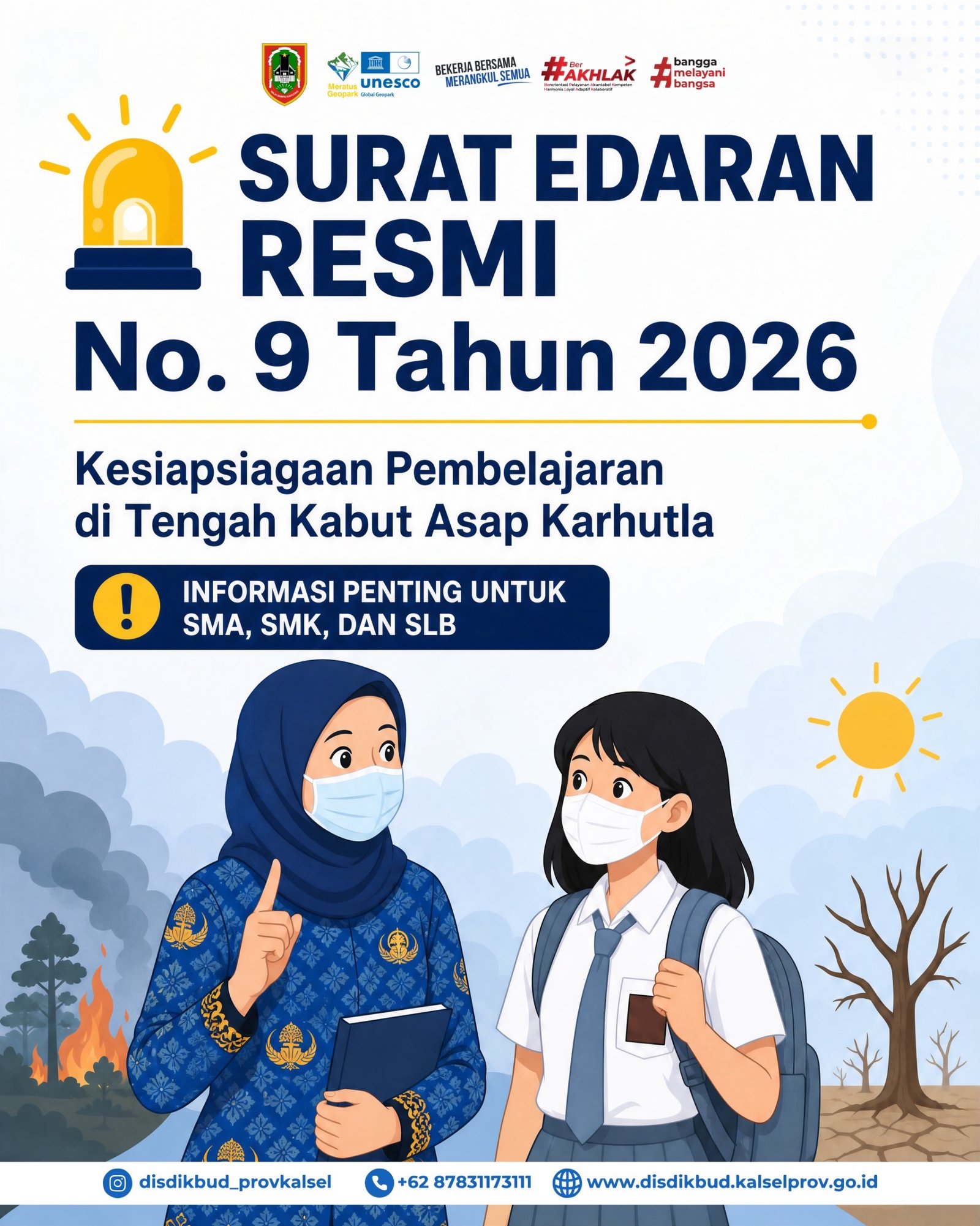 Disdikbud Kalsel Terbitkan SE Nomor 9 Tahun 2026 Kebijakan Sekolah Terkait Kabut Asap, PJJ Diterapkan Secara Kondisional